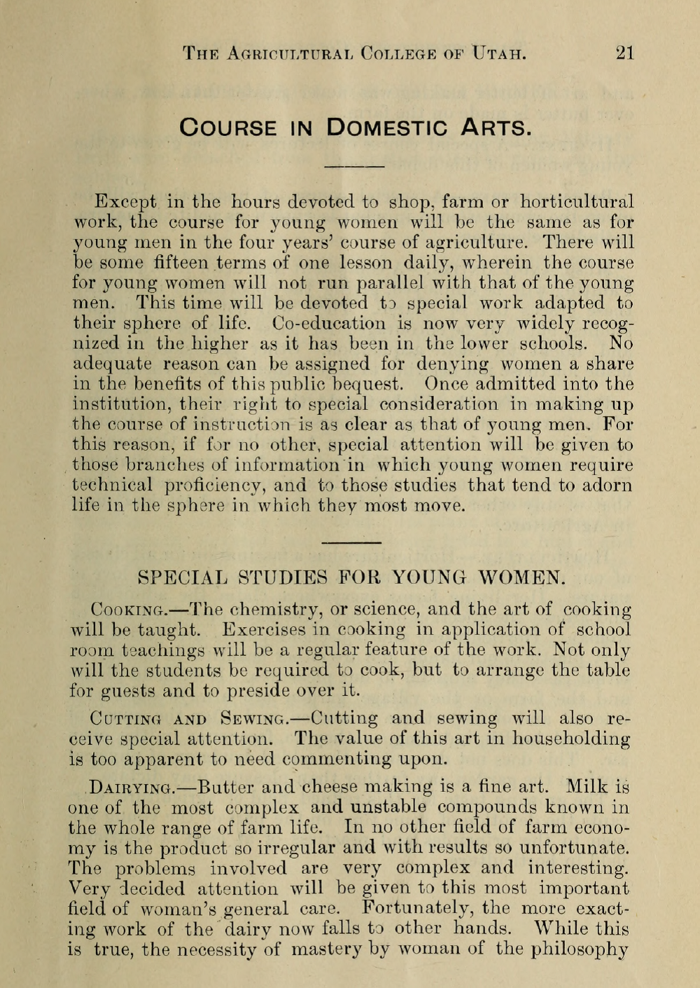 The first of a two-paged excerpt from the Agricultural College of Utah coursebook that outlines classes for young women studying Domestic Arts. 